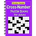 Cross-Number Puzzle Books For Adults: Paperback – Large Print