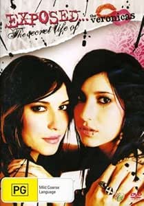 Amazon.com: Exposed-the Secret Life of the Veronicas: Veronicas: Movies