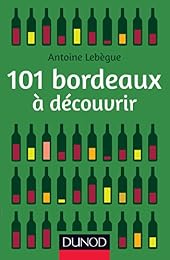 101 bordeaux à découvrir