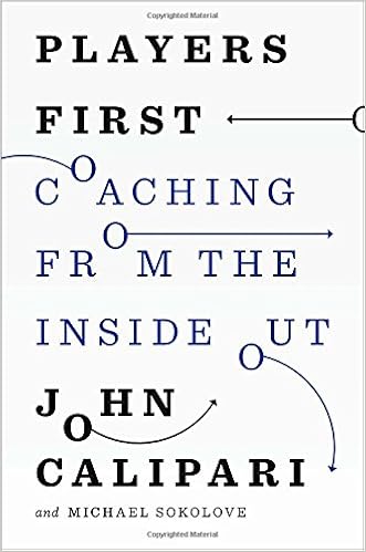 Players First Coaching From The Inside Out John Calipari - 
