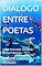 Livro DIÁLOGO ENTRE POETAS: Uma Amizade Forjada pelas Palavras