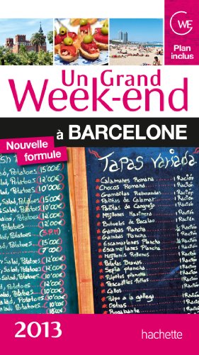 Un  grand week-end à Barcelone