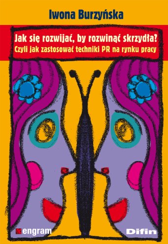 Jak sie rozwijac by rozwinac skrzydla