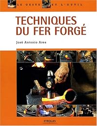 Techniques du fer forgé