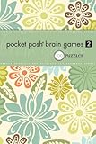 Pocket Posh Brain Games 2: 100 Puzzles by The Puzzle Society