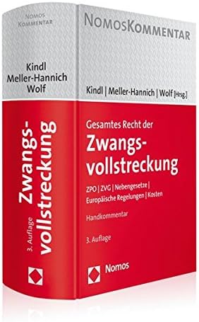 Gesamtes Recht Der Zwangsvollstreckung: Zpo U Zvg U Nebengesetze U Europaische Regelungen U Kosten Hardcover โ 30 Sept. 2015