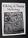 Viking and Norse Mythology (Library of the World's Myths and Legends) (Library of the World's Myths by 