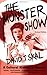 The Monster Show: A Cultural History of Horror; Revised Edition with a New Afterword by David J. Skal (2001-10-15) by David J. Skal