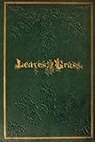 Leaves Of Grass: 1855 by Walt Whitman