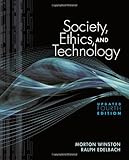 Society, Ethics, and Technology, Update Edition