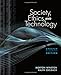 Society, Ethics, and Technology, Update Edition