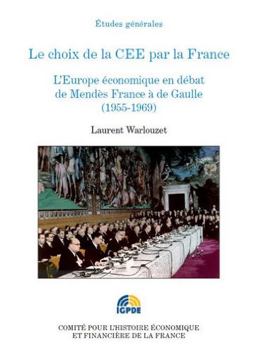 Le  choix de la CEE pour la France
