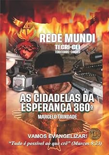 Livro AS CIDADELAS DA ESPERANÇA 360º: VAMOS EVANGELIZAR!
