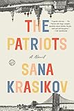 The Patriots: A Novel by