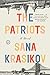 The Patriots: A Novel by