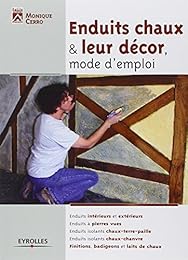 Enduits chaux & leur décor, mode d'emploi