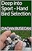 Deep into Sport - Hand Bird Selection by Dacian Busecan