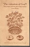 The Visitation of God? : The Potato and the Great Irish Famine, Bourke, Austin, 0946640939