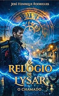 Livro O Relógio de Lysar : O chamado