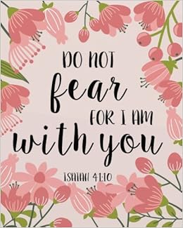 bible verse do not fear i am with you