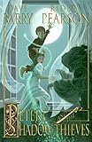 Hardcover Peter and the Shadow Thieves by Barry, Dave, Pearson, Ridley (2006) Hardcover Book