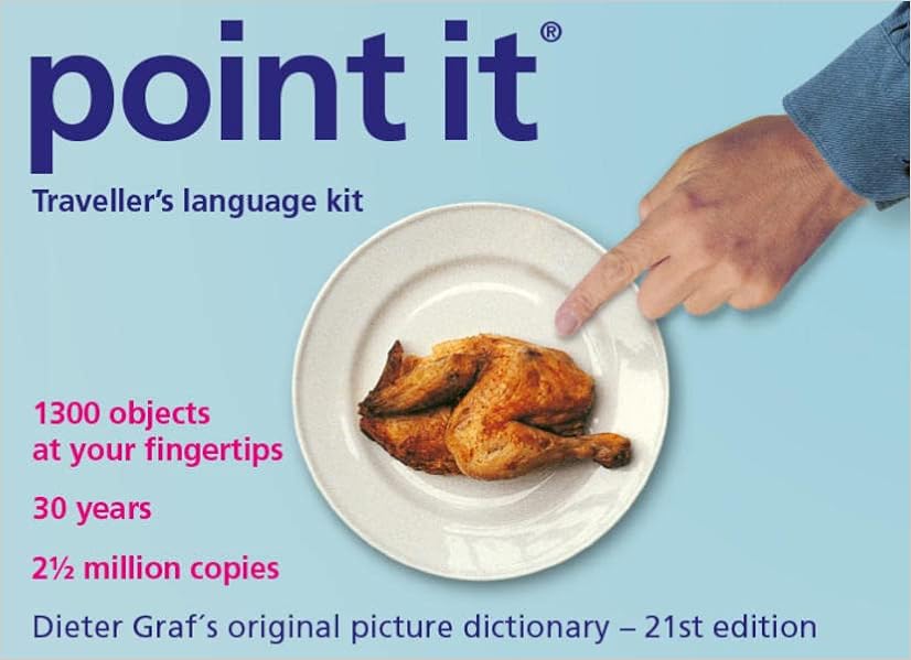 Point It Traveller S Language Kit The Original Picture Dictionary Bigger And Better English Spanish French Italian German And Russian Edition Dieter Graf Amazon Com Books