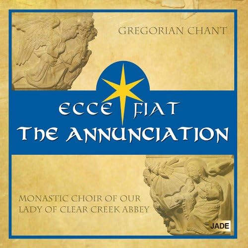 Ecce Fiat the Annunciation