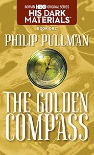 His Dark Materials: The Golden Compass (Book 1)