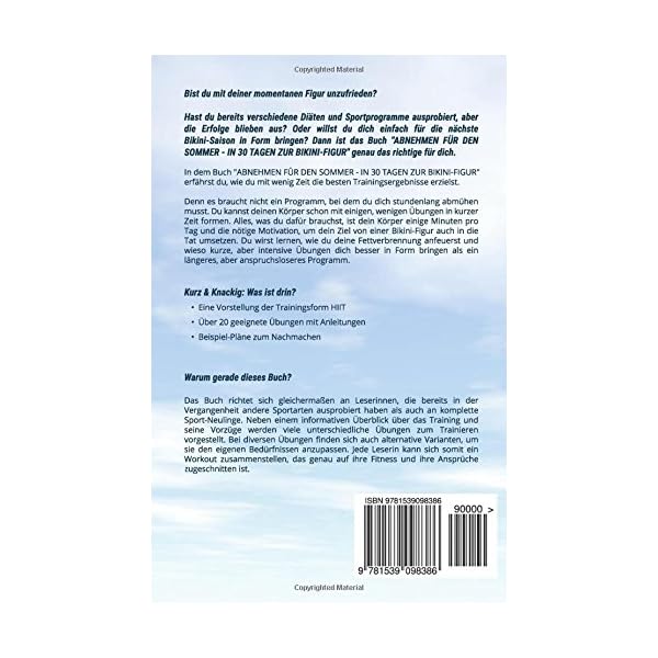 Abnehmen für den Sommer - Bikini-Figur in 30 Tagen: Mit HIIT Training und effizienter Ernährung in nur einem Monat zur Traumfigur. (abnehmen buch, ... abnehmen, abnehmen einfach) (German Edition)