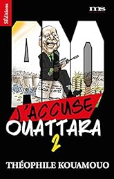 J'accuse Ouattara