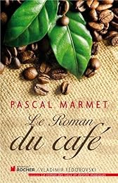 Le  roman du café