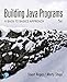Building Java Programs: A Back to Basics Approach, Loose Leaf Edition (5th Edition) by 
