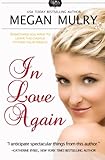In Love Again (Unruly Royals) (Volume 3)