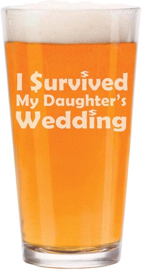 i survived my daughter's wedding glass