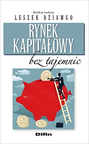 Rynek kapitalowy bez tajemnic