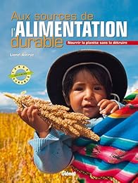 Aux sources de l'alimentation durable