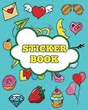 Sticker Book: Ultimate Blank Sticker Book for Kids, Sticker book Collecting Album: Blank Notebook Pages, Size: 8
