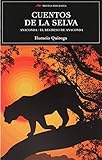 Cuentos de la selva by JORGE A. MESTAS
