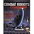 Combat Robots Complete : Everything You Need to Build, Compete, and Win