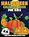Halloween Coloring Book for Kids: Large Print Coloring Activity Book for Preschoolers, Toddlers, Children and Seniors by Annie Clemens