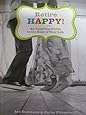 Retire Happy (An Inspiring Guide to the Rest of Your Life) (Hallmark Gift Series)