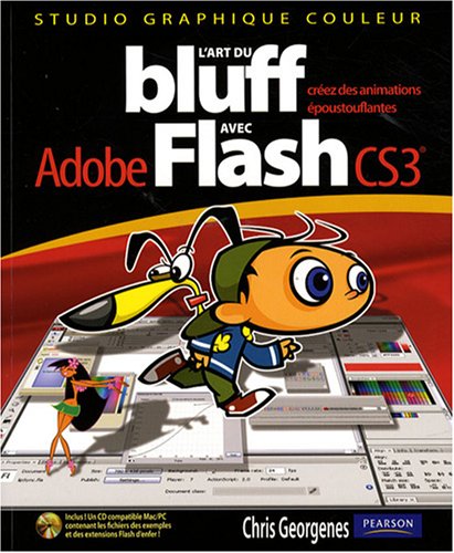 L' art du bluff avec Adobe Flash CS3