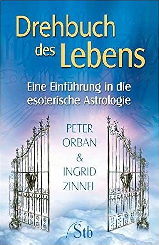 Drehbuch Des Lebens Eine Einfuhrung In Die Esoterische Astrologie Amazon De Orban Peter Zinnel Ingrid Bucher