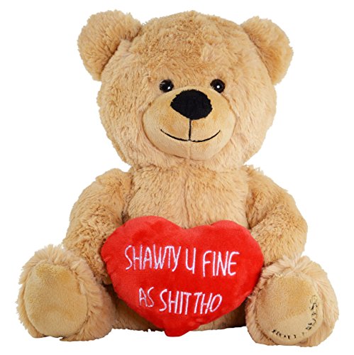 Hollabears Shawty U Fine As Shit Tho Teddy Bear - Funny and Cute for Girlfriend, Boyfriend or Best Friends