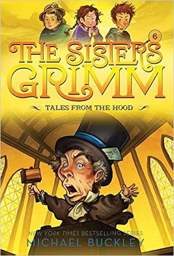 Tales From The Hood The Sisters Grimm 6 10th Anniversary Edition Sisters Grimm The Buckley Michael Ferguson Peter 9781419720123 Amazon Com Books