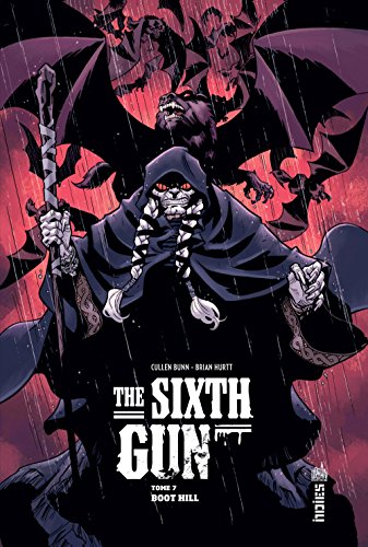 The Sixth Gun, Tome 7 : Boot Hill by 