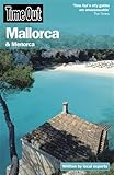 Time Out Mallorca: And Menorca (Time Out Guides) by Editors of Time Out