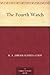The Fourth Watch by 