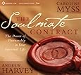 The Soulmate Contract: The Power of Partnership in Your Spiritual Life