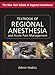 Textbook of Regional Anesthesia and Acute Pain Management (Hadzic, Textbook of Regional Anesthesia and Acute Pain Management)